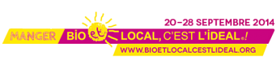 Bio et local, c'est l'idéal ! ®